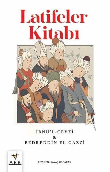 Bedreddin El-Gazziİslami KitaplarLatifeler Kitabı
