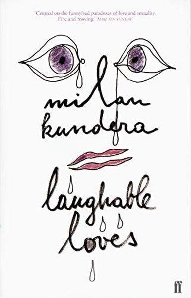 Milan KunderaLiteratureLaughable Loves