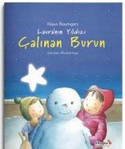 Klaus BaumgartEgitim Etkinlik KitaplariLaura'nın Yıldızı - Çalınan Burun