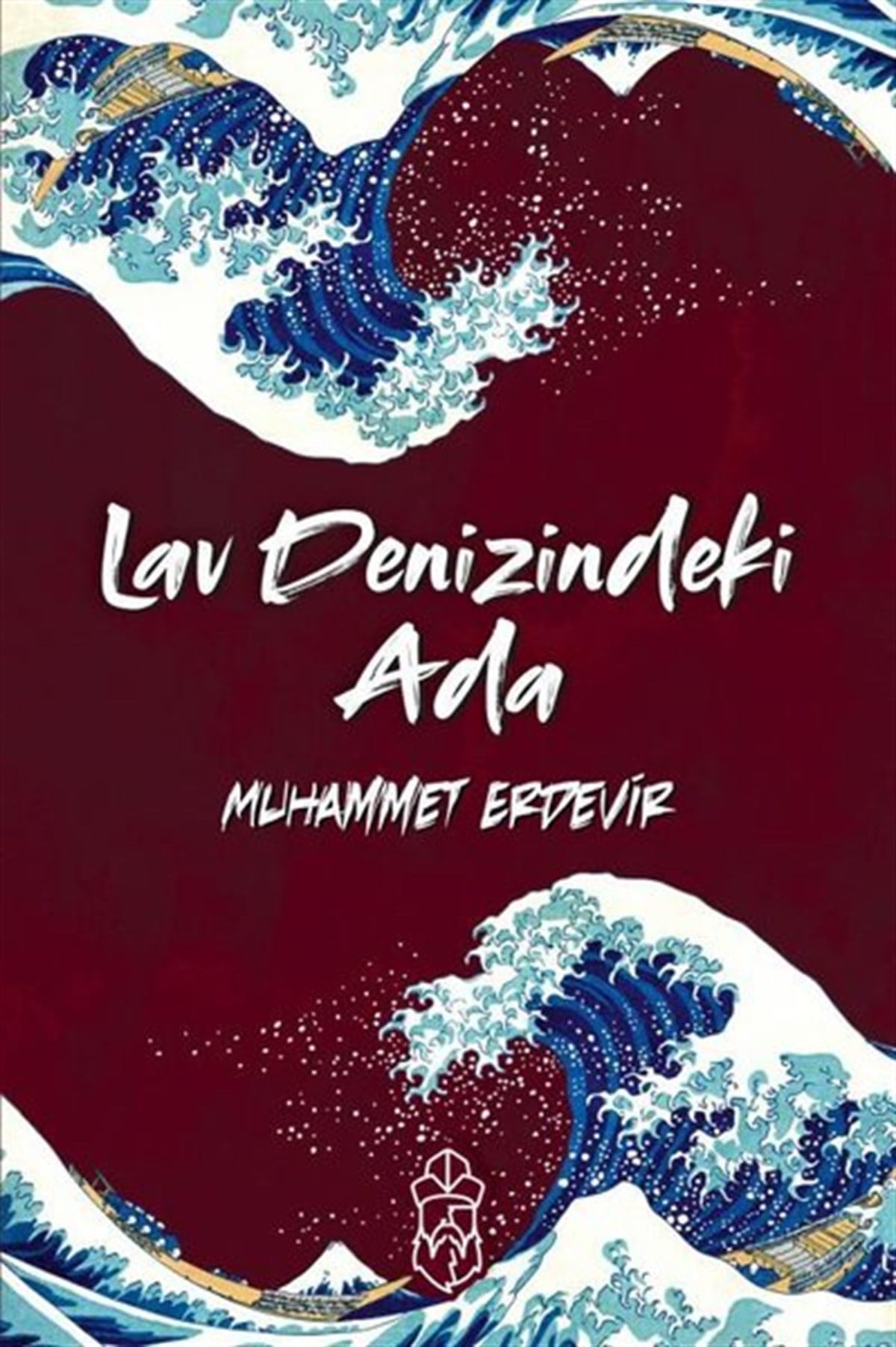 Muhammet ErdevirTürkiye RomanLav Denizindeki Ada