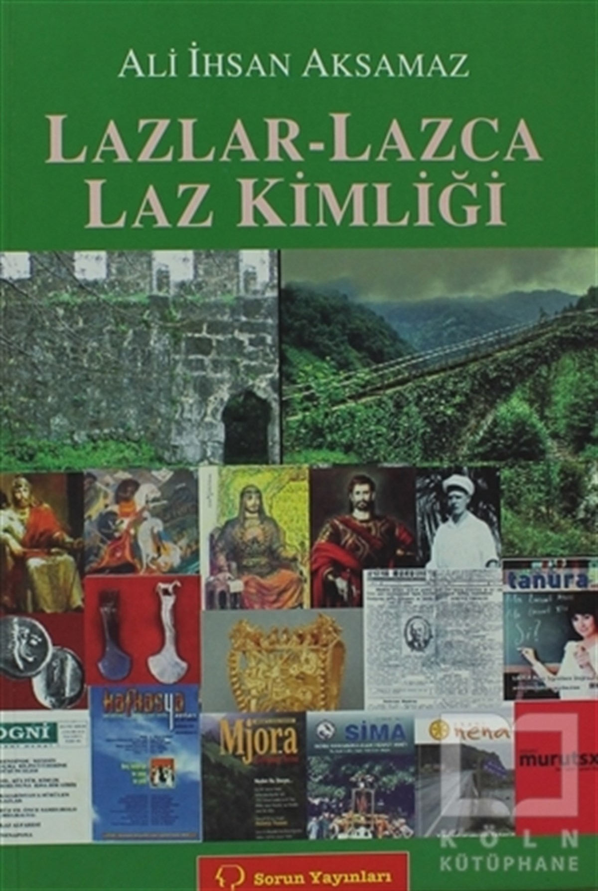 Lazlar - Lazca Laz Kimliği