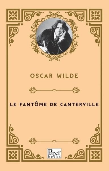 Oscar WildeFrenchLe Fantome De Canterville