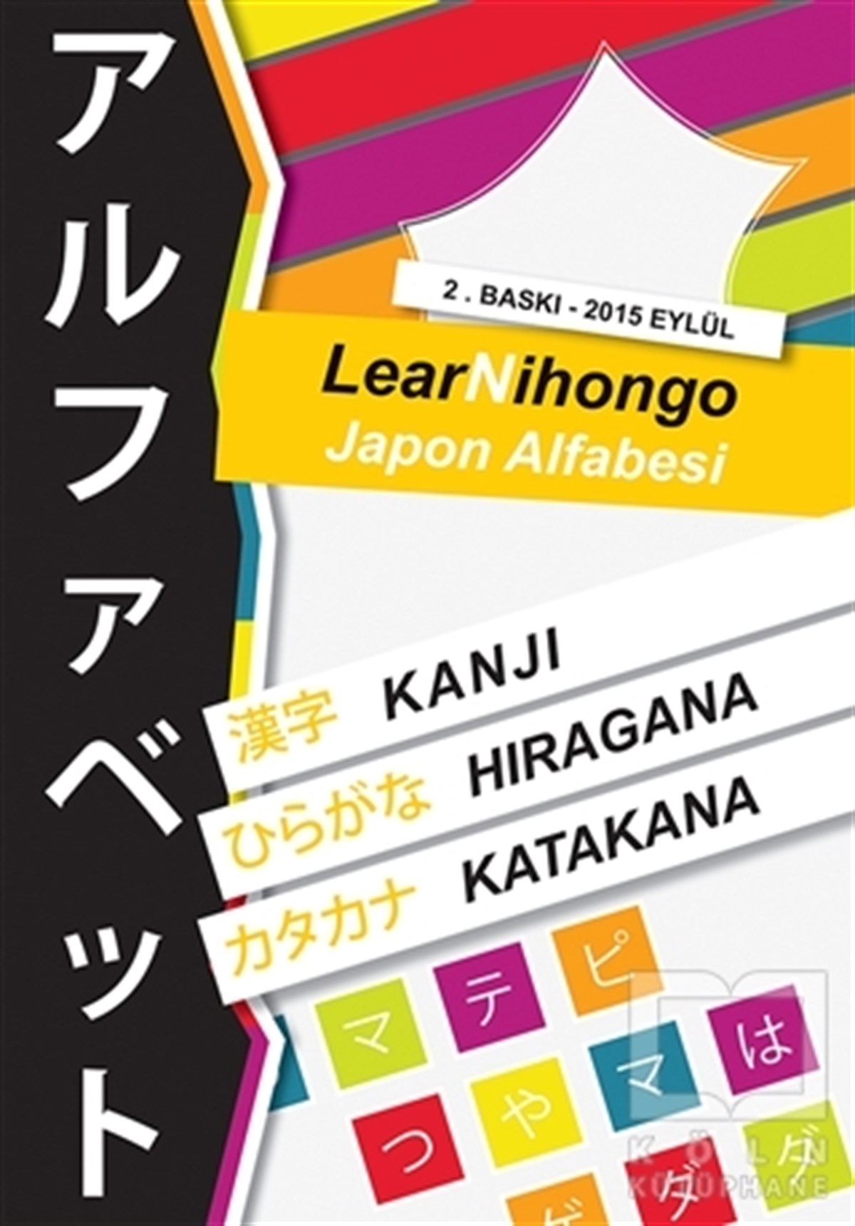 Abdurrahman EsendemirDil ÖğrenimiLearNihongo Japon Alfabesi