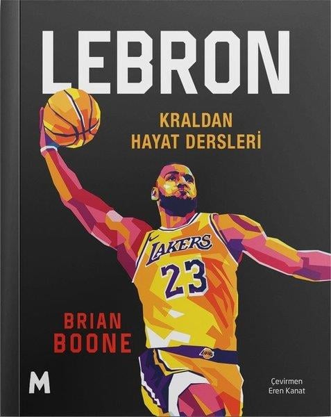 Brian BooneSporcularLebron - Kraldan Hayat Dersleri