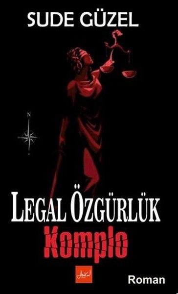 Sude GüzelFantasy und RomaneLegal Özgürlük Komplo