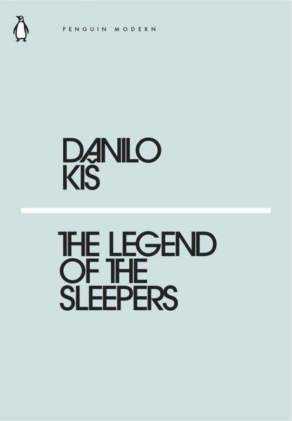 Danilo KisLiteratureLegend of the Sleepers The
