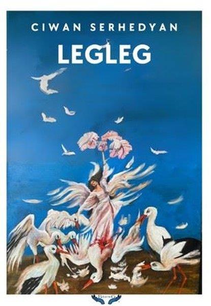 Ciwan SerhedyanKürtçeLegleg