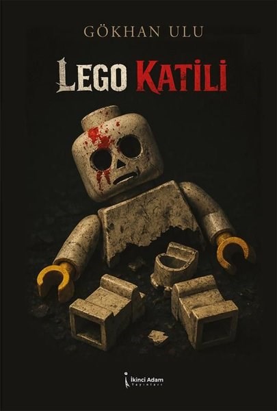 Gökhan UluTürk RomaniLego Katili