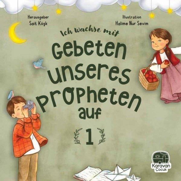 Sait KöşkGermanLeh Wachse Mit Gebeten Unseres Propheten Auf 1