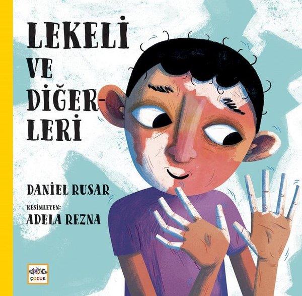Daniel RusarOkul Öncesi Masal KitaplarıLekeli ve Diğerleri