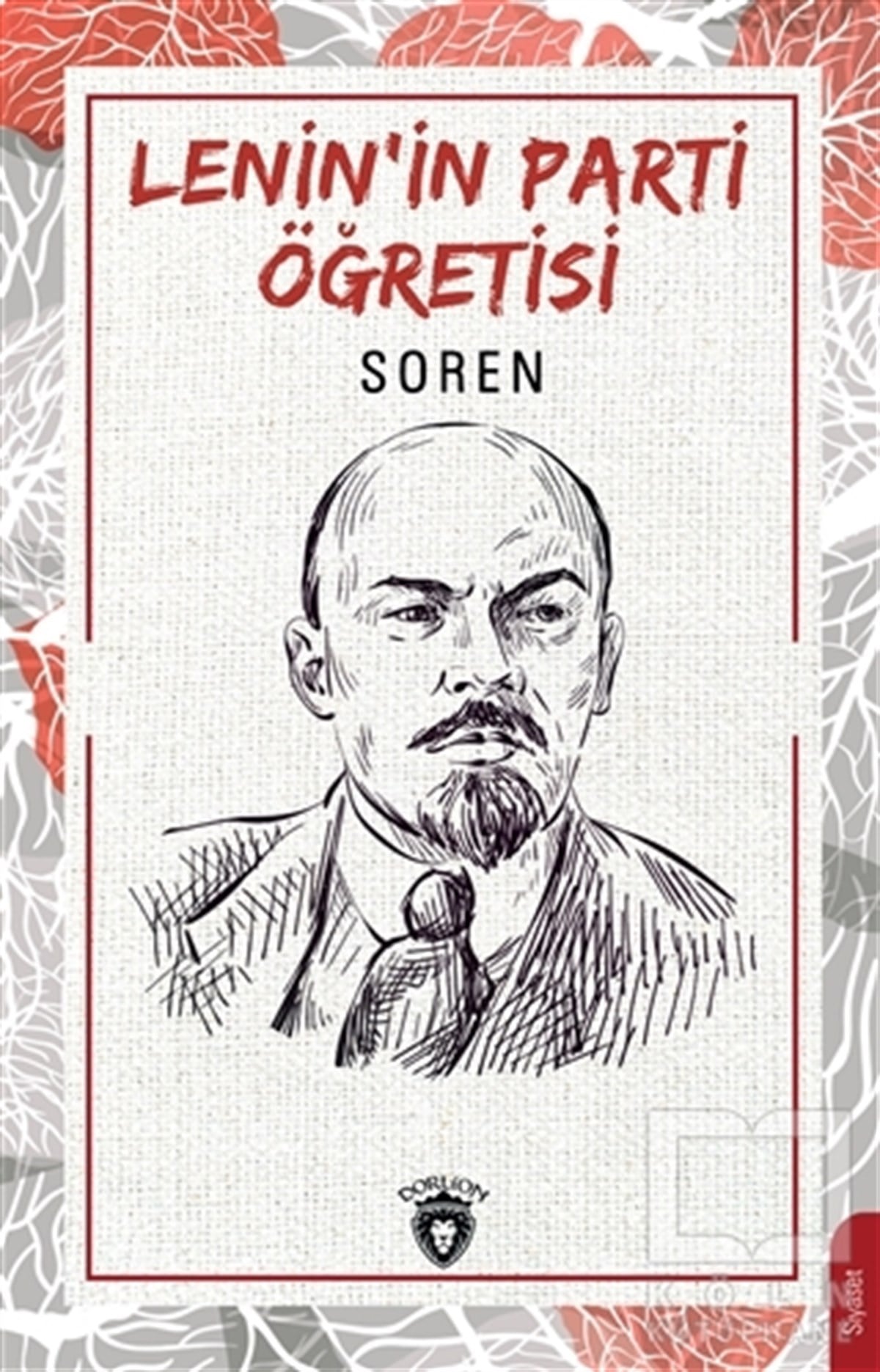 SorenAndereLenin’in Parti Öğretisi