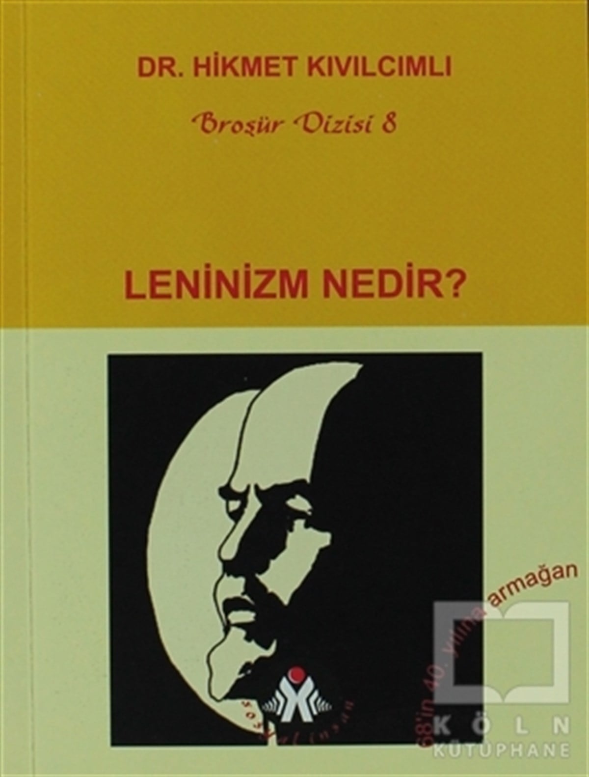 Leninizm Nedir?