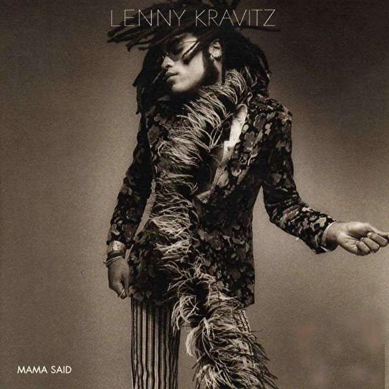Lenny Kravitz – Mama Said