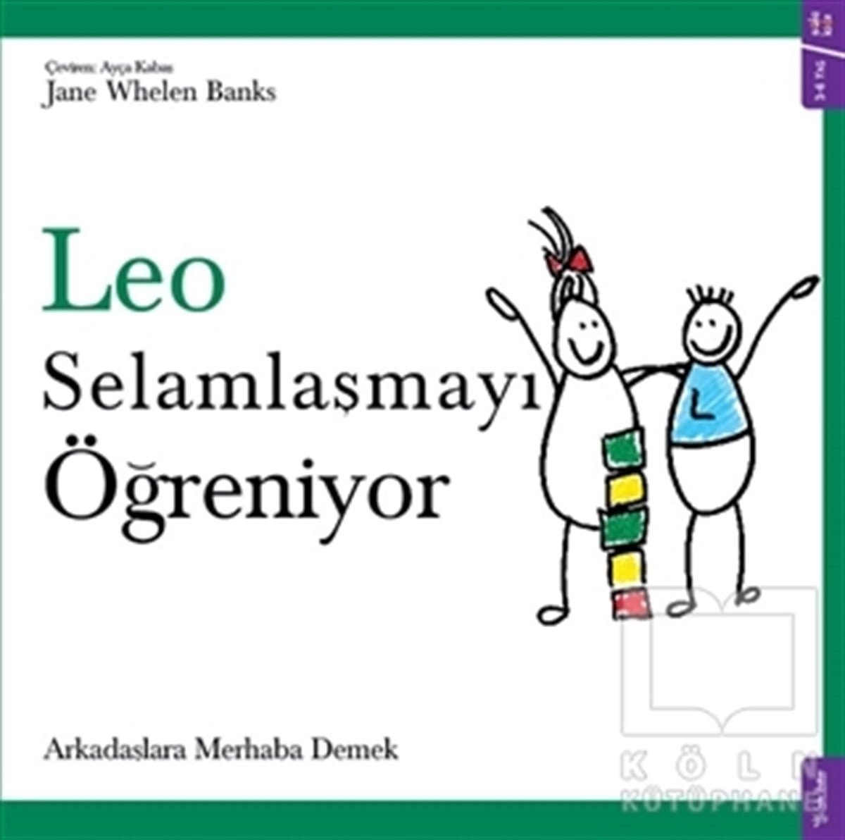 Leo Selamlaşmayı Öğreniyor