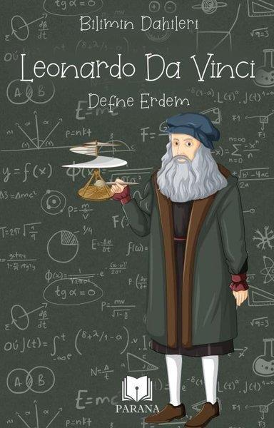 Defne ErdemÇocuk Bilim KitaplarıLeonardo Da Vinci - Bilimin Dahileri