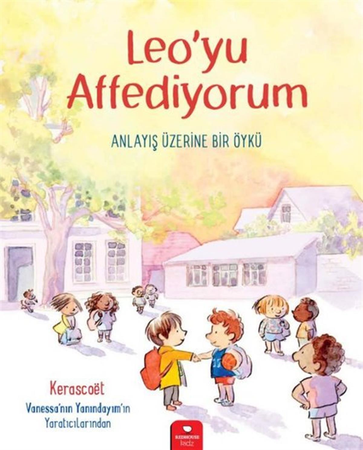 KerascoetEgitim Etkinlik KitaplariLeo'yu Affediyorum