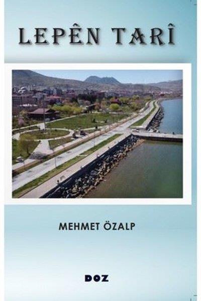 Mehmet ÖzalpAnı & Mektup & Günlük KitaplarıLepen Tari