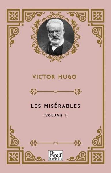 Victor HugoClassicsLes Miserables (Volume 1)