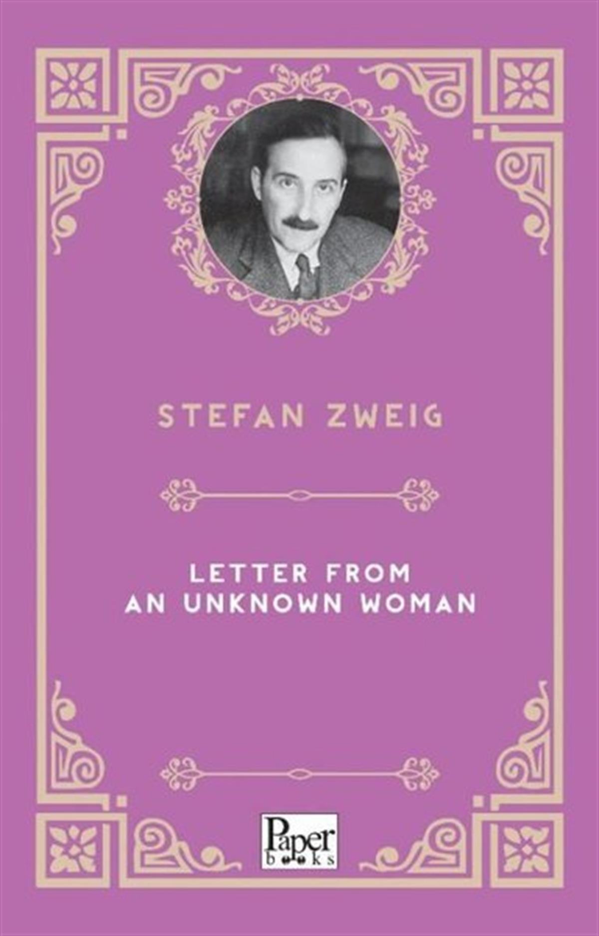 Stefan ZweigClassicsLetter From An Unknown Woman