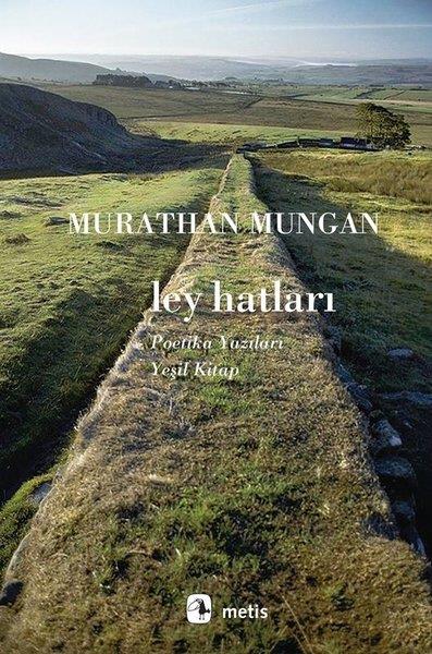 Murathan MunganDeneme KitaplarıLey Hatları