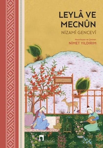 Nizami GenceviEleştiri & Kuram & İnceleme KitaplarıLeyla ve Mecnun