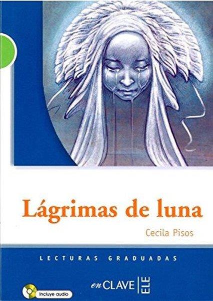 Cecila PisosÖgretici Kitaplar Ve Egitim SetleriLgrimas de luna +CD (LG Nivel-2) İspanyolca Okuma Kitabı