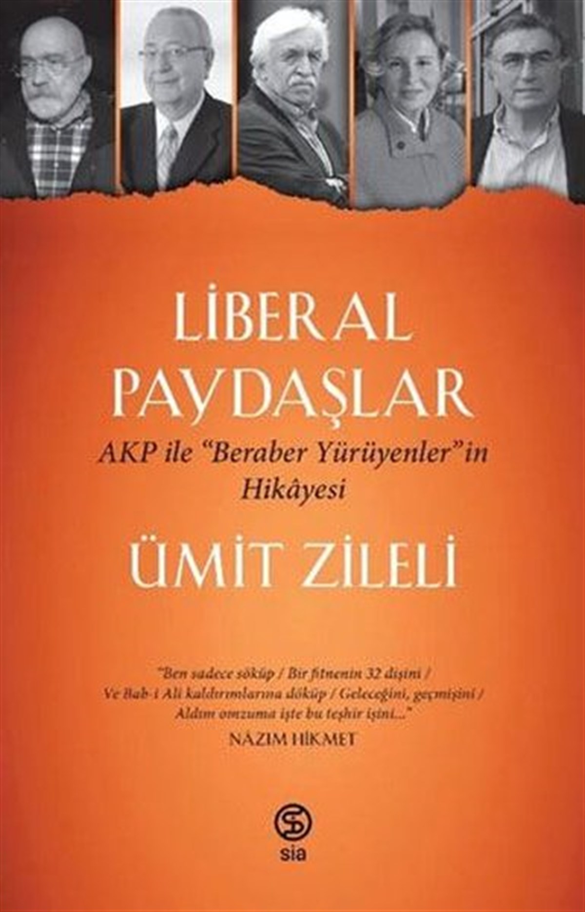Ümit ZileliTürkische Politik & PolitikbücherLiberal Paydaşlar - AKP ile Beraber Yürüyenlerin Hikayesi