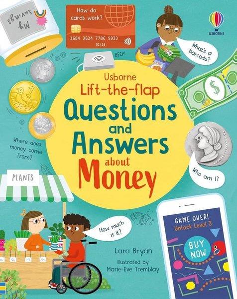 Lara BryanChildren InterestLift-the-flap Questions and Answers about Money
