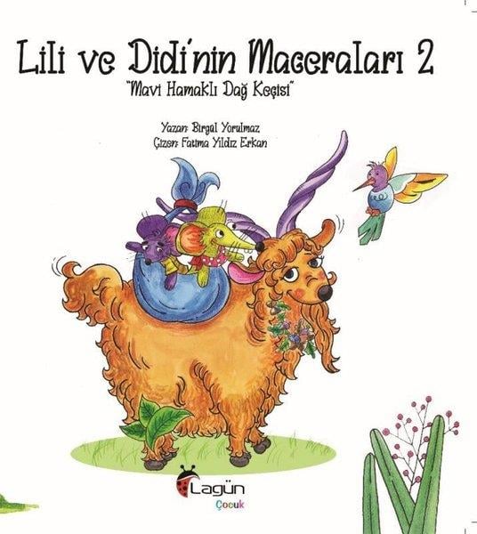 Birgül YorulmazEgitim Etkinlik KitaplariLili ve Didi'nin Maceraları 2 - Mavi Hamaklı Dağ Keçisi