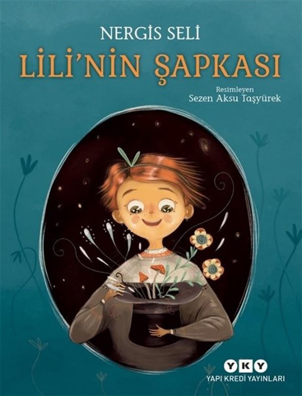 Nergis SeliEgitim Etkinlik KitaplariLili'nin Şapkası