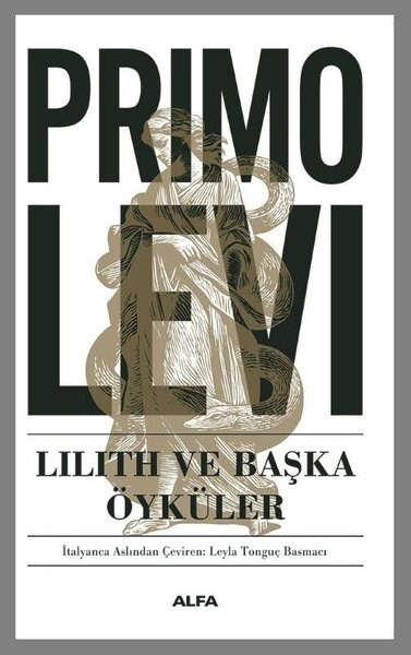 Primo LeviDünya RomanLilith ve Başka Öyküler