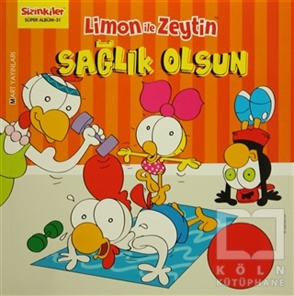 Salih MemecanHikayelerLimon ile Zeytin / Sağlık Olsun