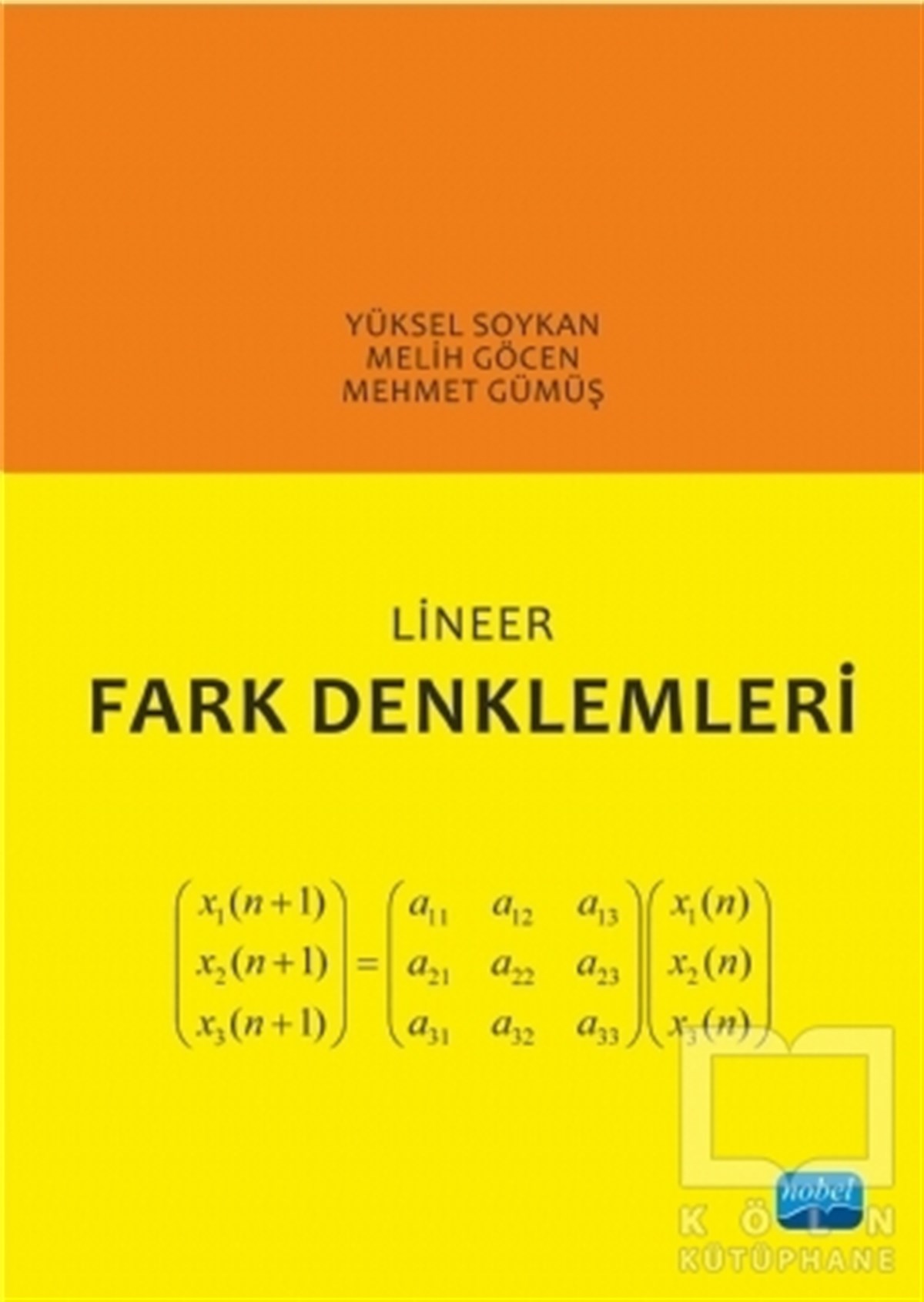 Yüksel SoykanDiğerLineer Fark Denklemleri