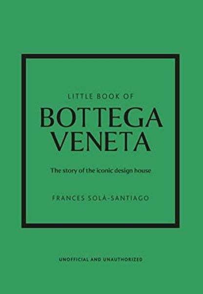 Frances Sola - SantiagoFashionLittle Book of Bottega Veneta