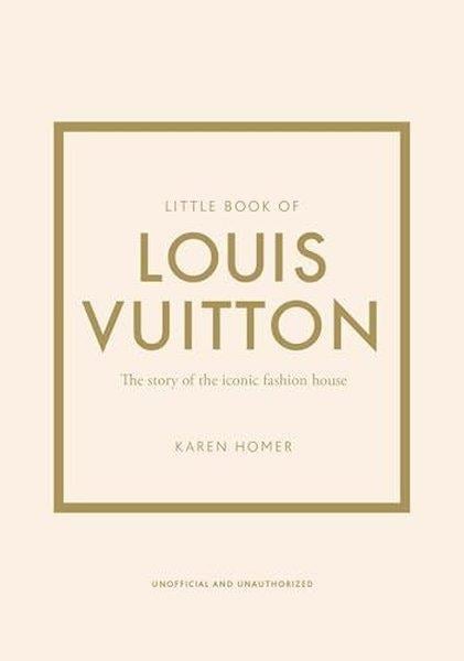 Karen HomerFashionLittle Book of Louis Vuitton