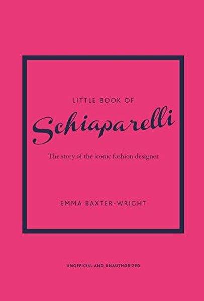 Emma Baxter - WrightFashionLittle Book of Schiaparelli