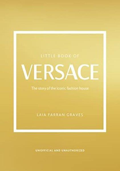 Laia Farran GravesFashionLittle Book of Versace