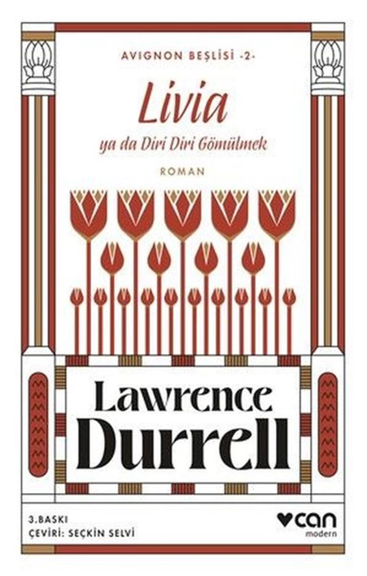 Lawrence DurrellDünya RomanLivia ya da Diri Diri Gömülmek - Avignon Beşlisi 2