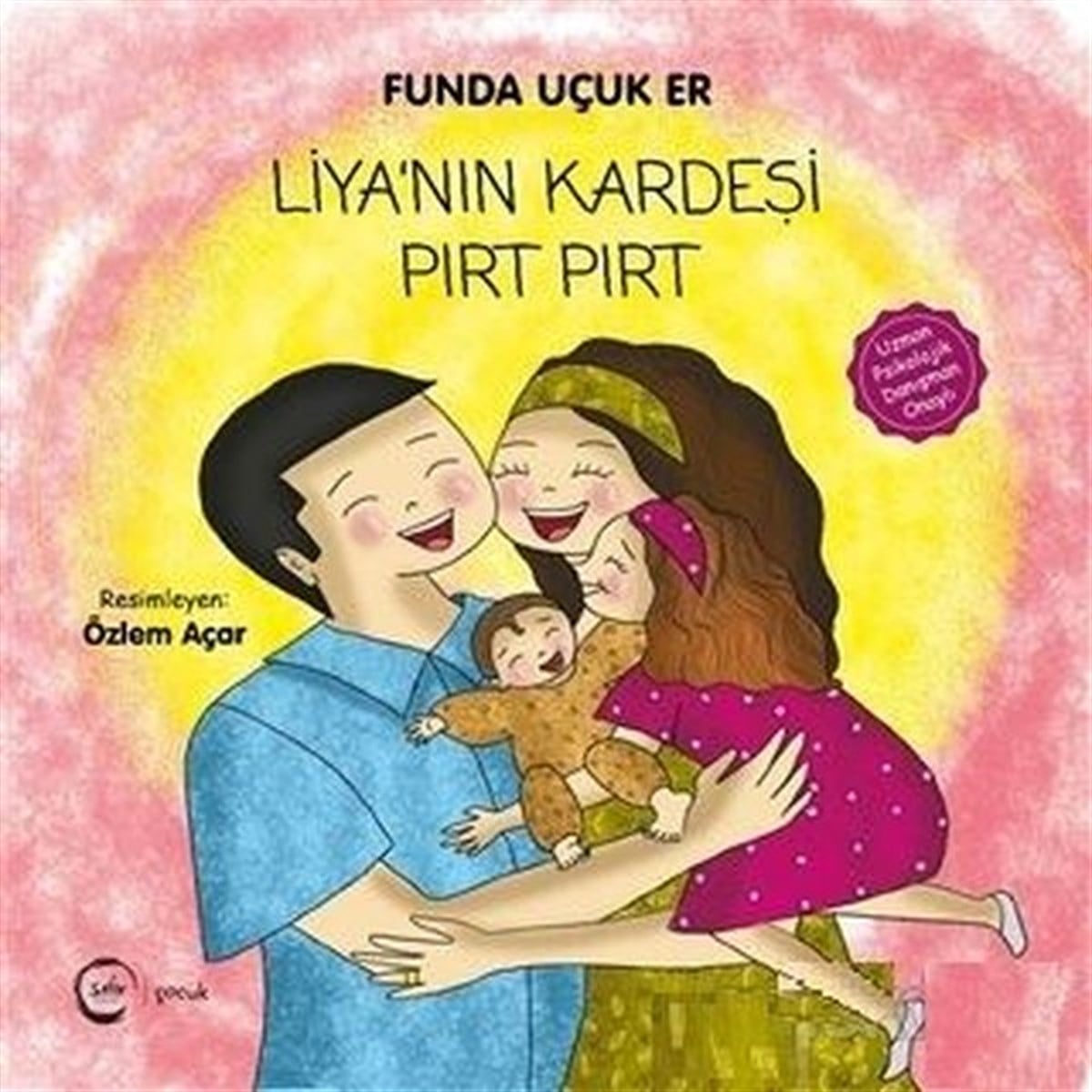 Funda Uçuk ErEgitim Etkinlik KitaplariLiya'nın Kardeşi Pırt Pırt
