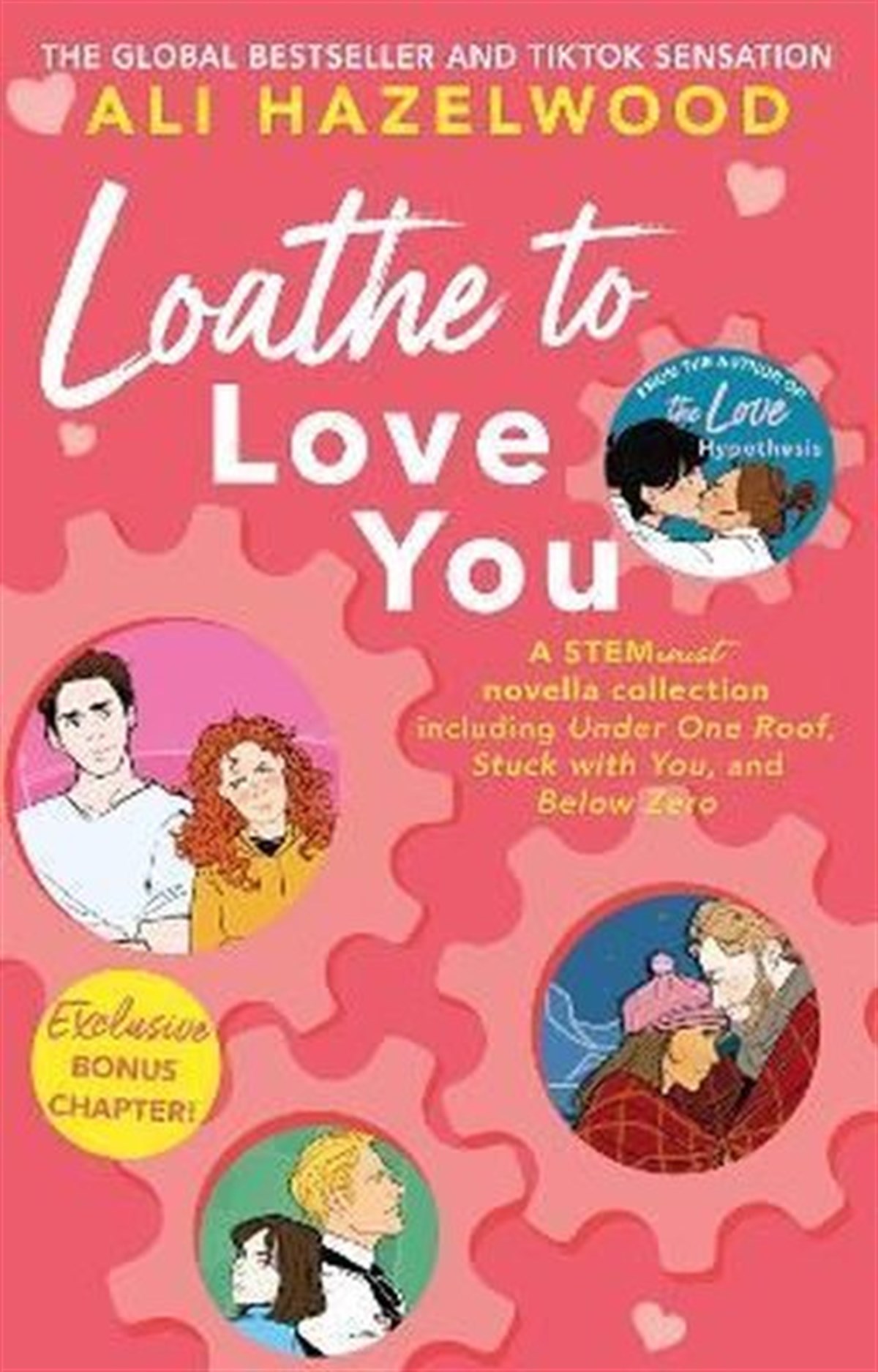 Ali HazelwoodRomanceLoathe To Love You : From the bestselling author of The Love Hypothesis