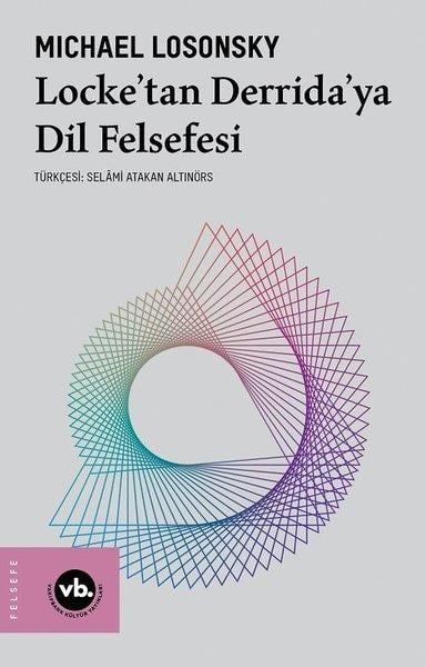 Michael LosonskyFelsefe BilimiLocke'tan Derrida'ya Dil Felsefesi
