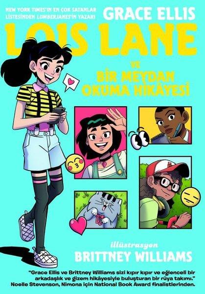 Grace EllisonÇocuk Gençlik RomanlarıLois Lane ve Bir Meydan Okuma Hikayesi