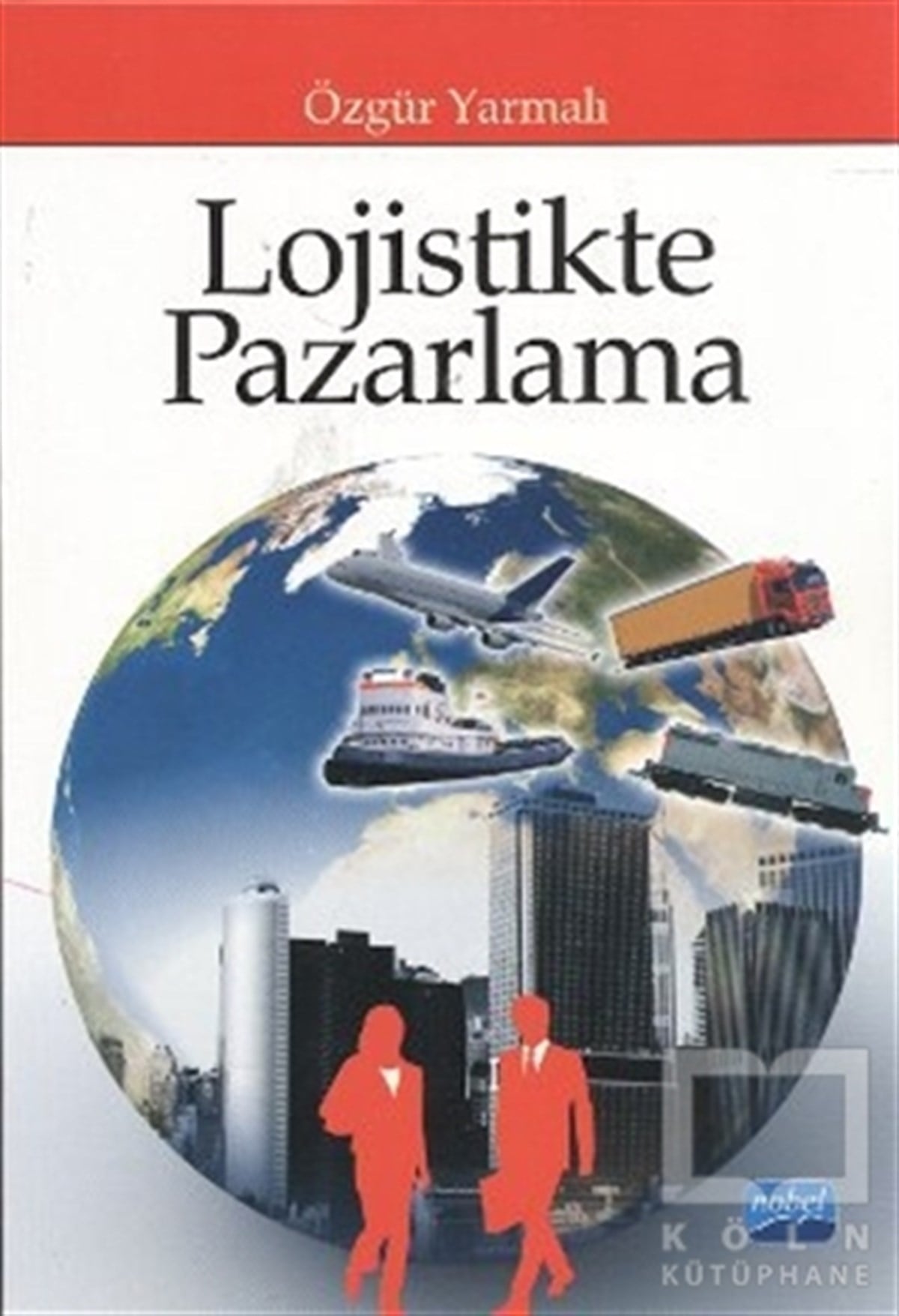Lojistikte Pazarlama