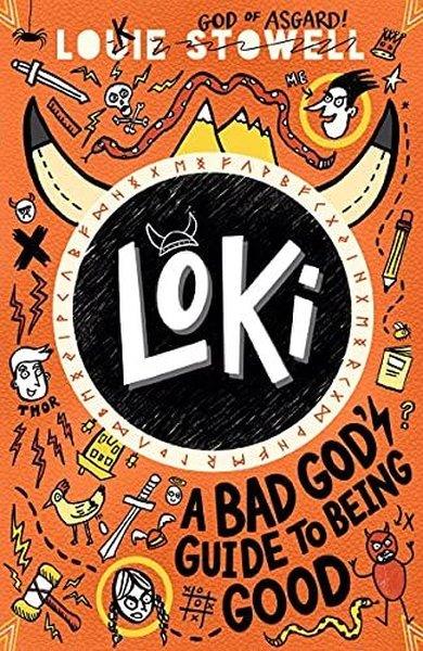 Louie StowellChildren InterestLoki: A Bad God's Guide to Being Good (Loki: A Bad Gods Guide)