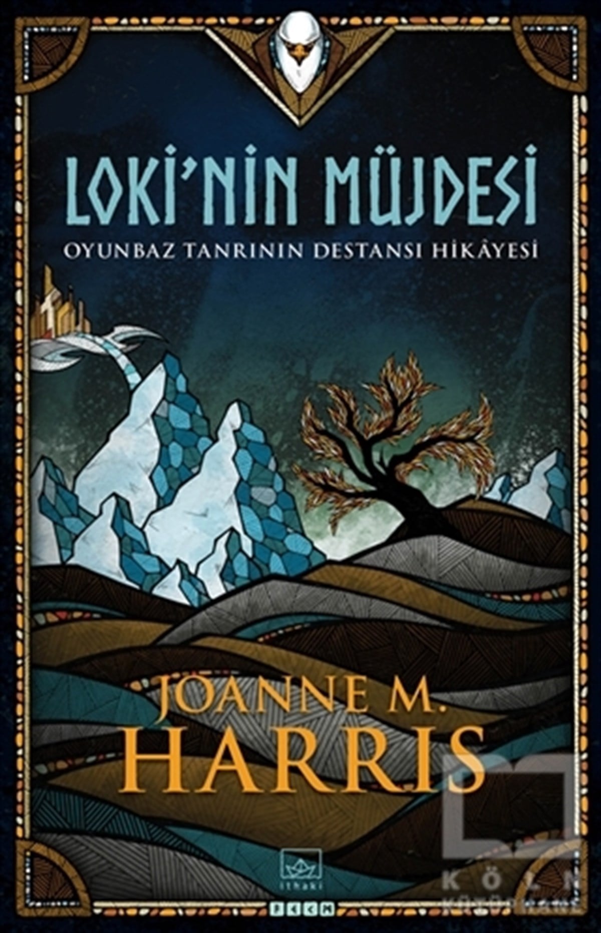 Loki’nin Müjdesi