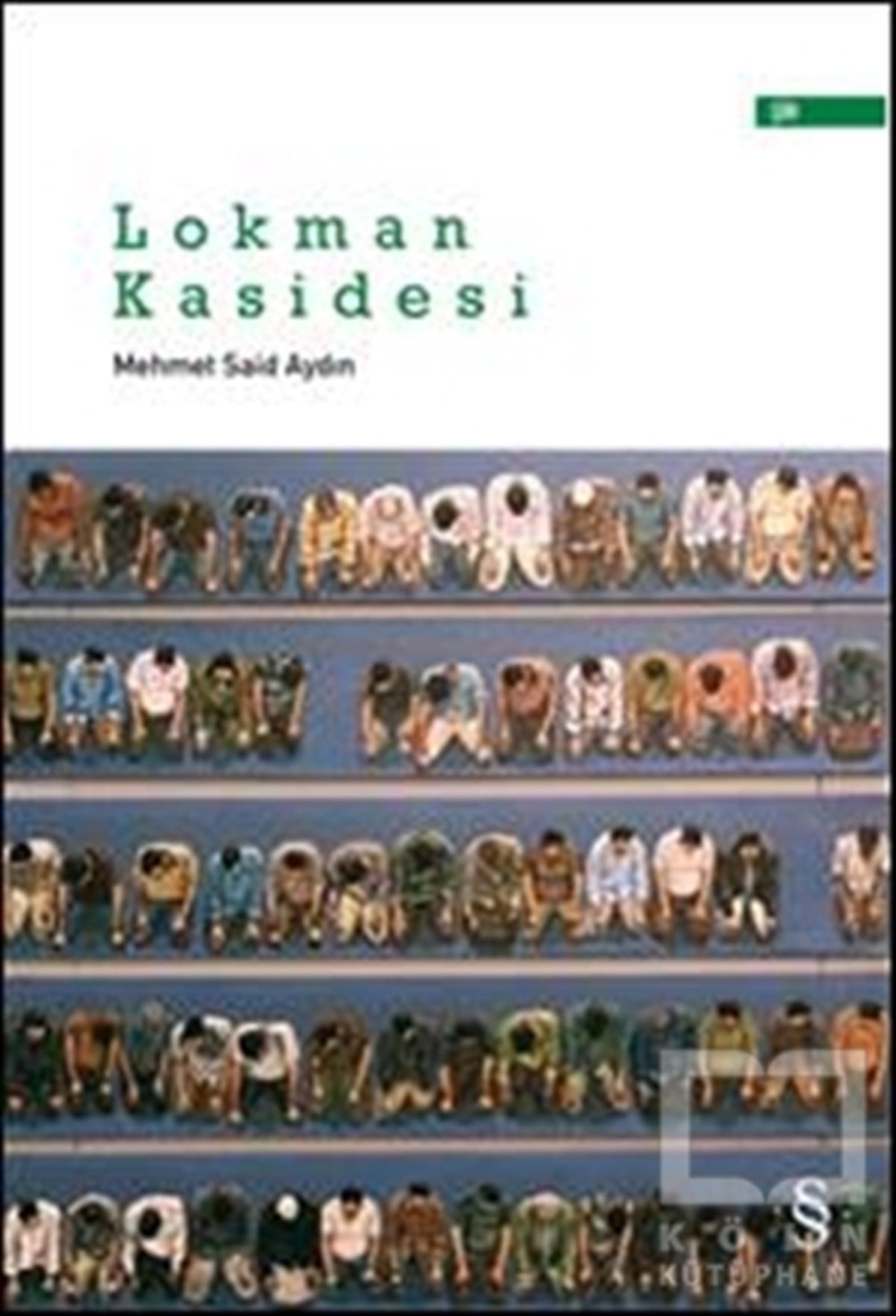Sabahattin AliRomanLokman Kasidesi