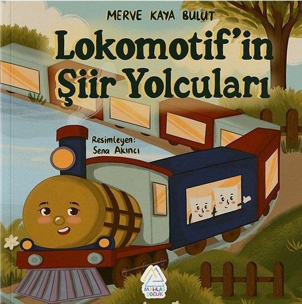 Merve Kaya BulutEgitim Etkinlik KitaplariLokomotif'in Şiir Yolcuları