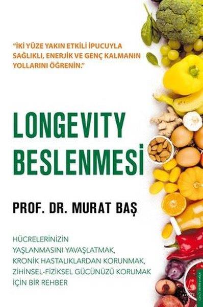 Murat BaşBeden SağlığıLongevity Beslenmesi