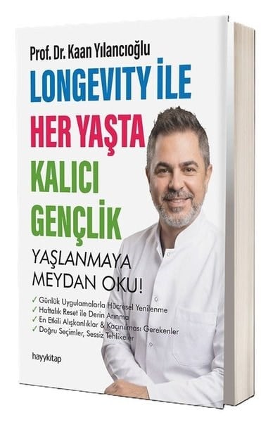 Kaan YılancıoğluBeden SağlığıLongevity İle Her Yaşta Kalıcı Gençlik