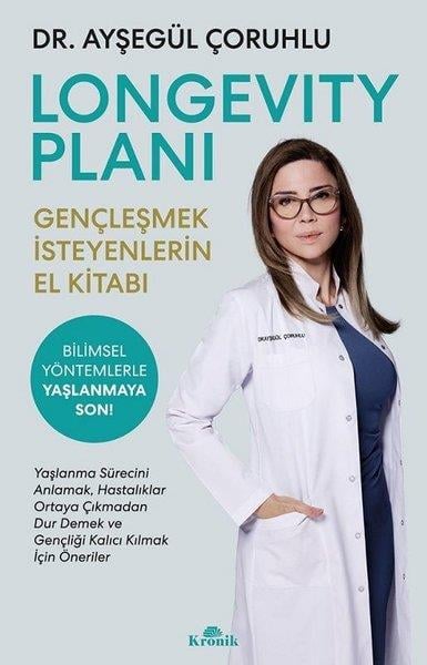 Ayşegül ÇoruhluBeden SağlığıLongevity Planı - Gençleşmek İsteyenlerin El Kitabı